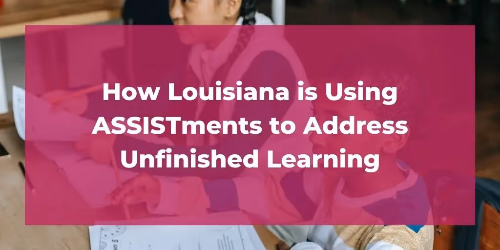 Each year, teachers across the country are faced with the challenge of addressing unfinished learning. The ongoing COVID-19 crisis makes that task even more difficult. But in Louisiana, addressing unfinished learning is particularly precarious. Learn what teachers are going through within the Accelerate initiative, in partnership with ASSISTments and the Lousiana Department of Education.