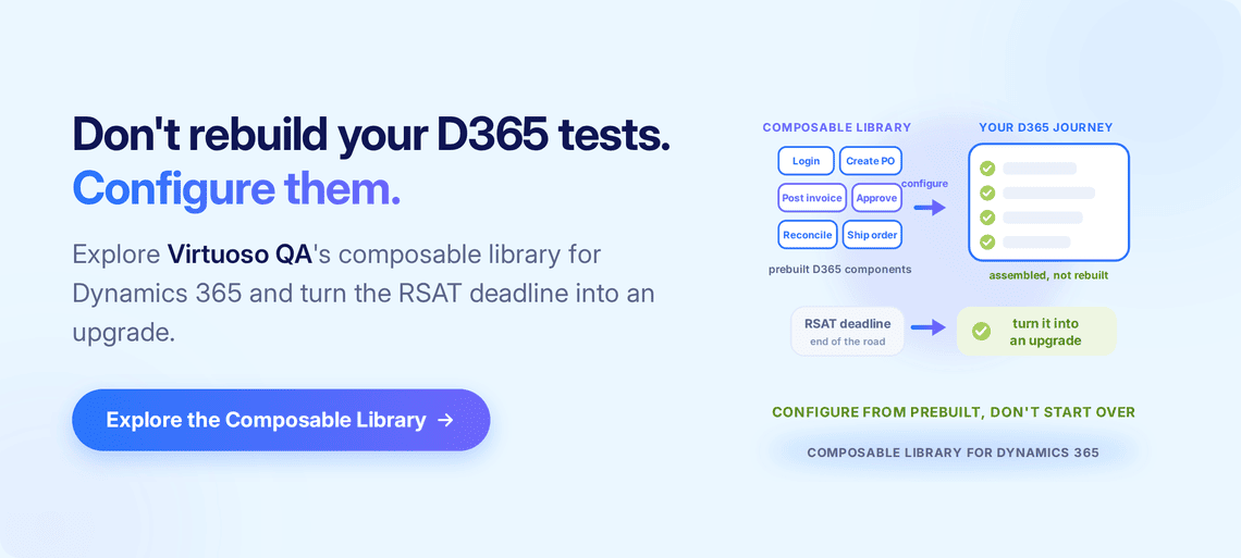 CTA - Virtuoso QA Composable Library for D365