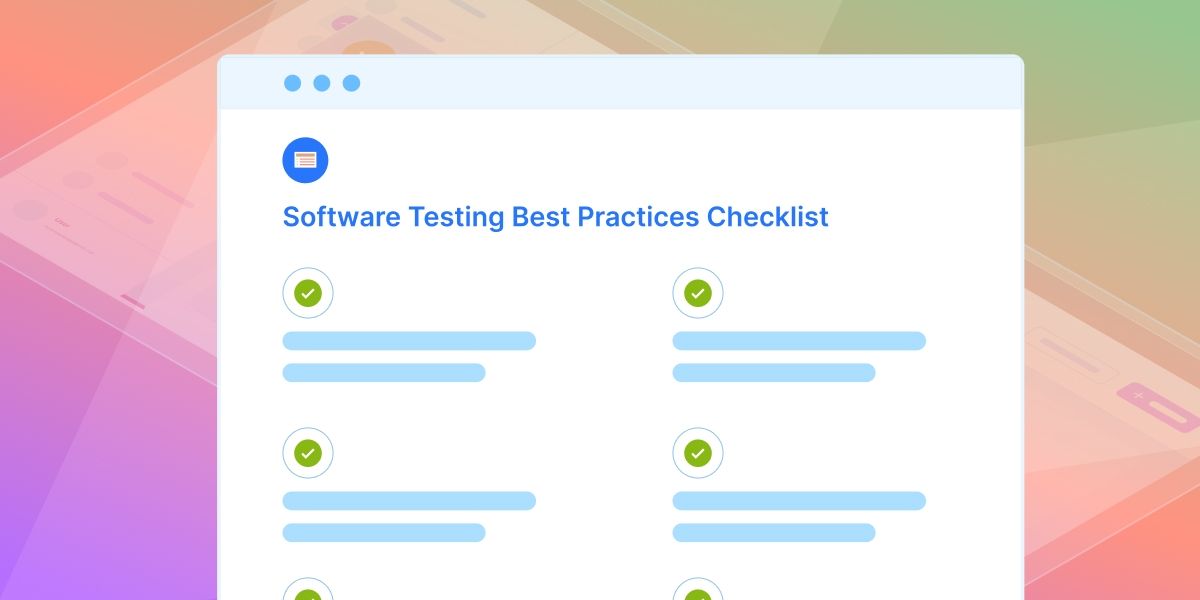 Software Testing Best Practices Checklist