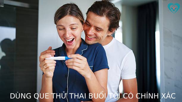 dùng que thử thai buổi tối có chính xác không