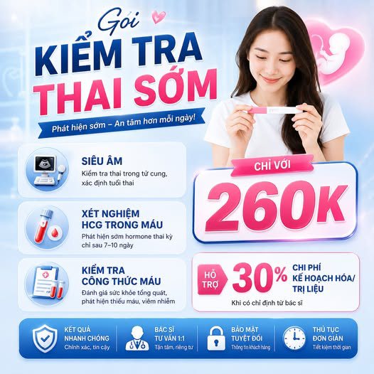 ưu đãi kiểm tra thai sớm