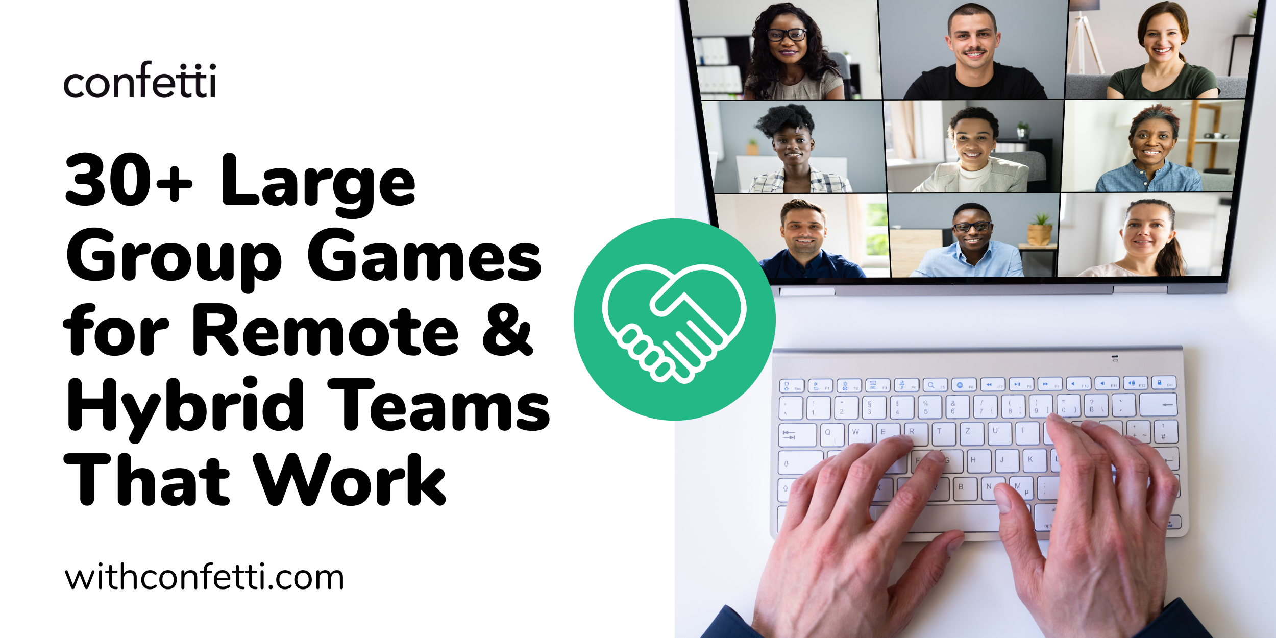 30+ Large Group Games for Remote & Hybrid Teams | Confetti 🎉