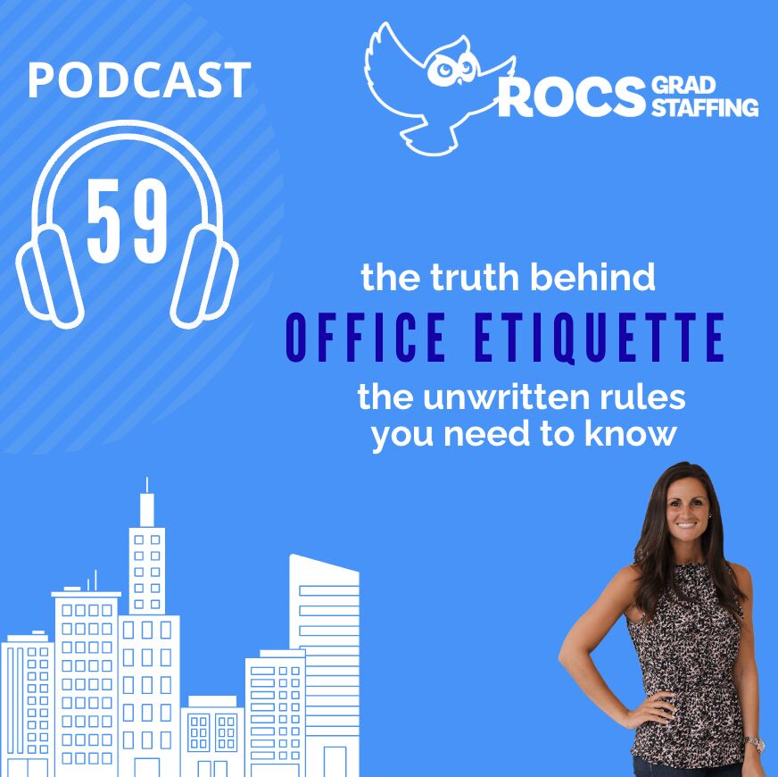 Episode 59: Office Etiquette for Entry-Level Jobs