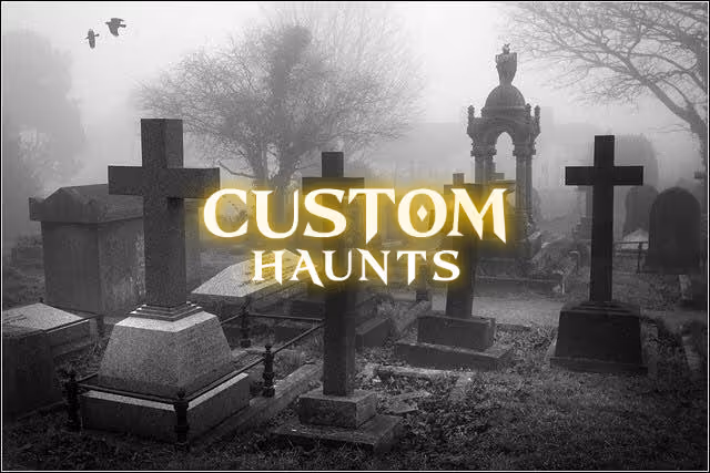 Custom Haunts