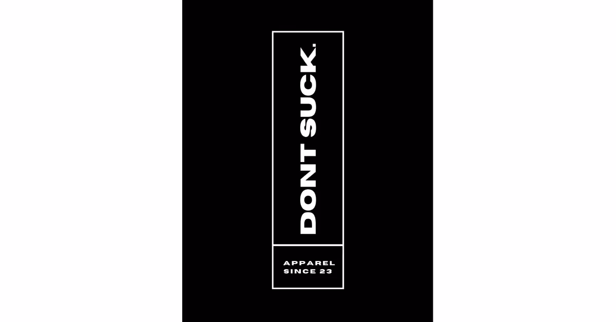 DON’T SUCK