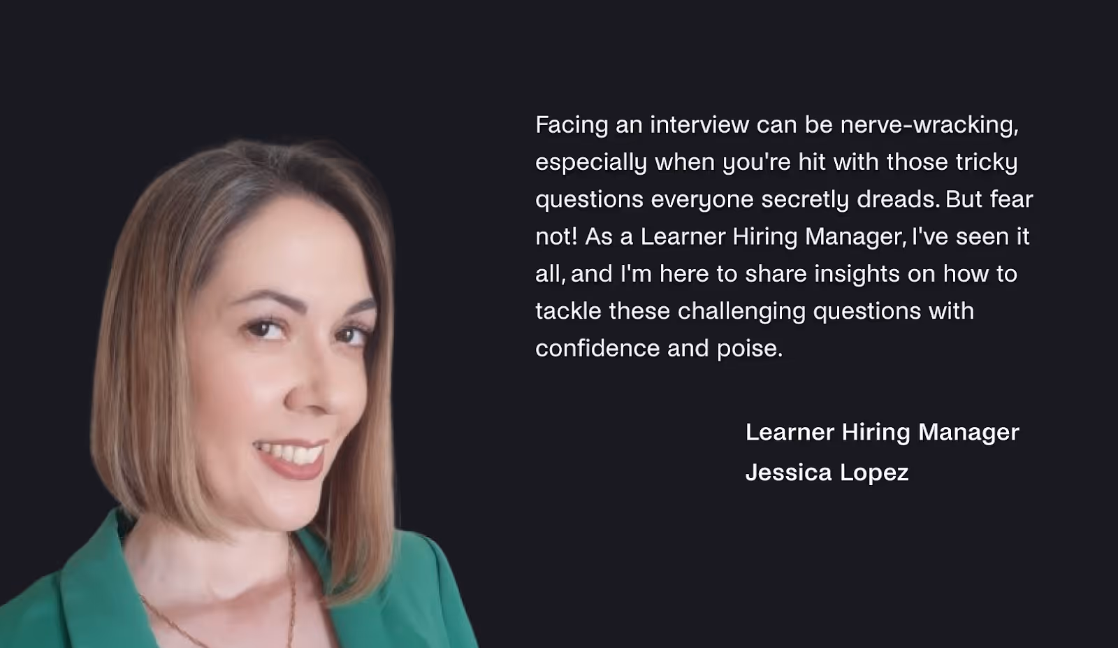 Jessica Lopez on challenging job interview questions