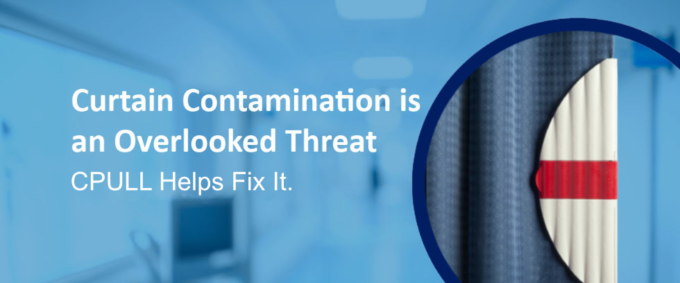 Curtain Contamination is an Overlooked Threat - C-Pull Helps Fix It.