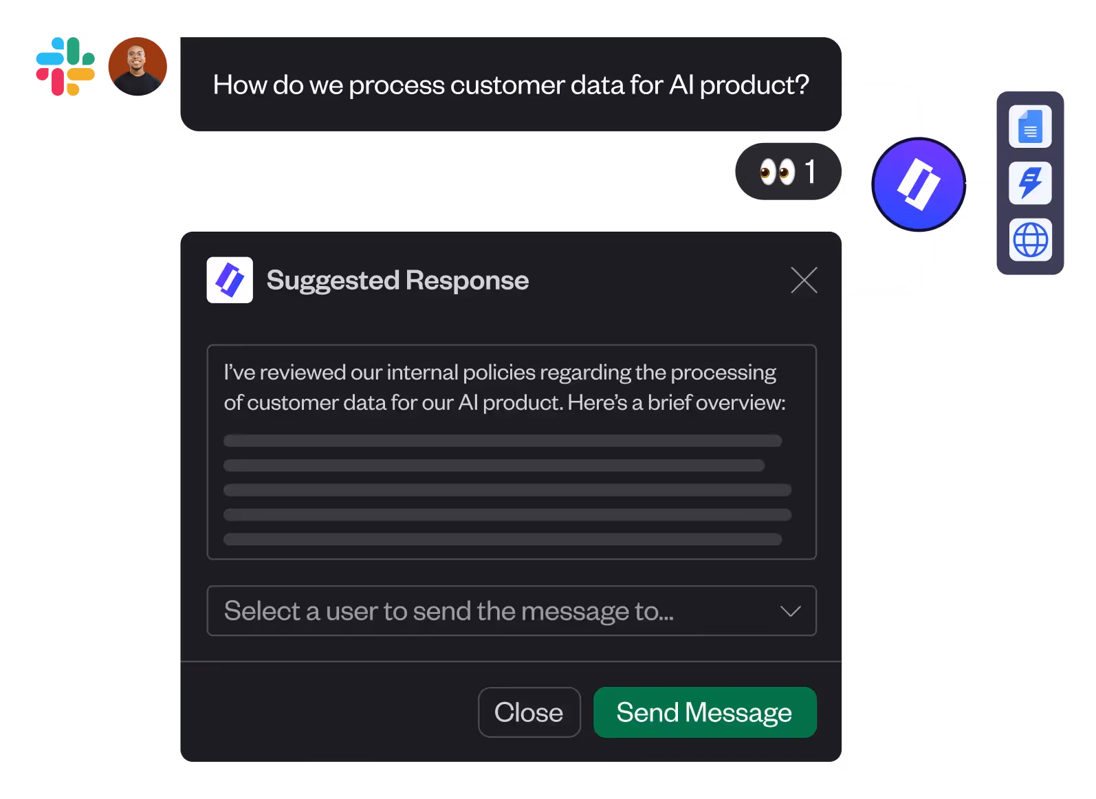 Slack message asking how customer data is processed for an AI product with a suggested response box showing a brief overview and options to select a user to send the message to, including Close and Send Message buttons.