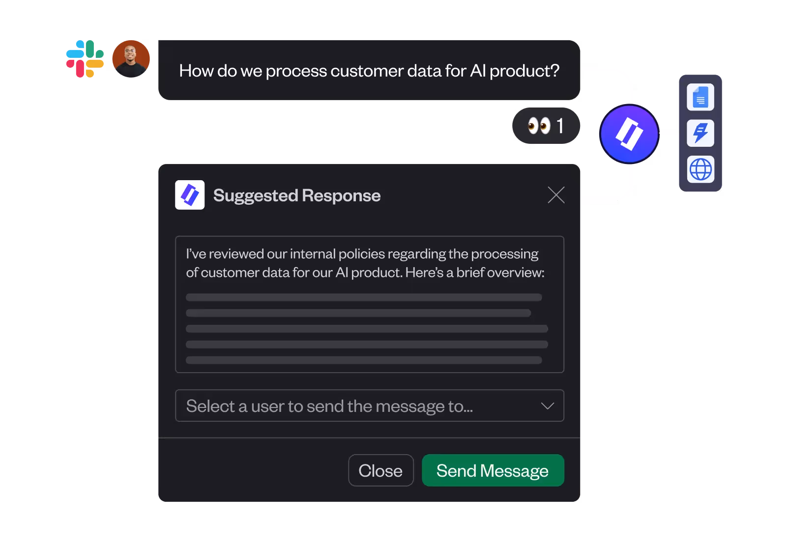 Chat interface with a user asking how customer data is processed for an AI product and a suggested response draft summarizing internal policies to send.