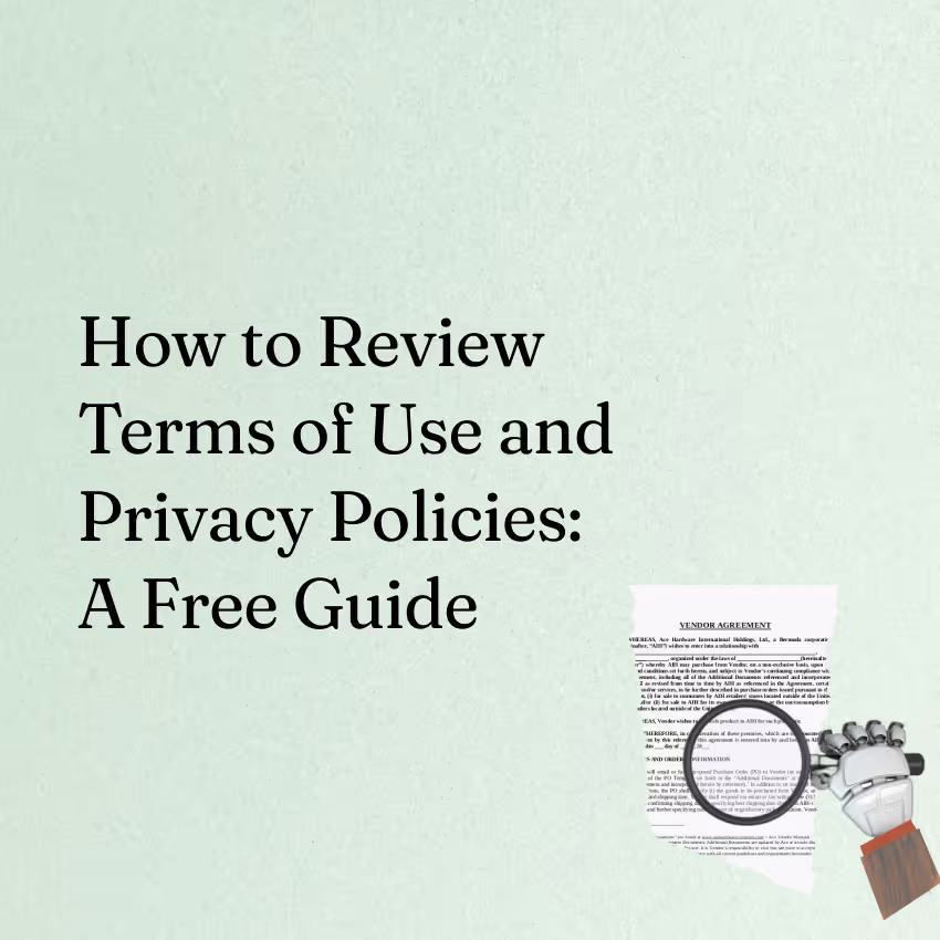 Text states how to review terms of use and privacy policies with a robotic hand holding a magnifying glass over a document.