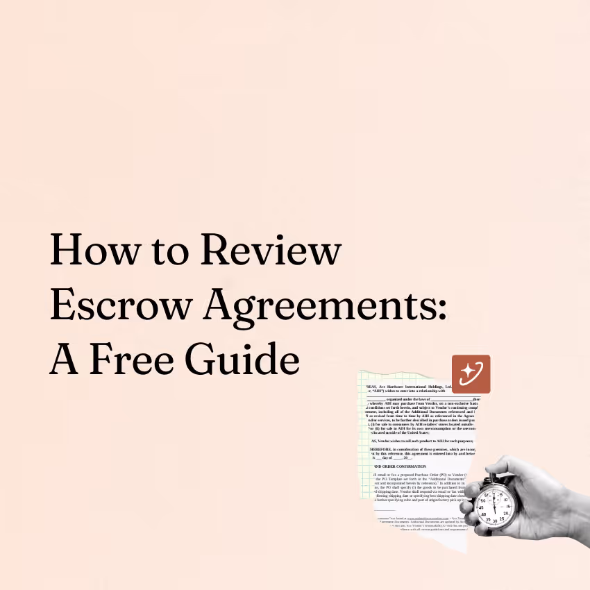 How to Review Escrow Agreements: A Comprehensive Guide