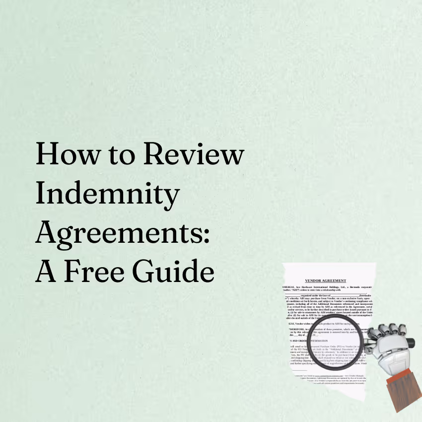 How to Review Indemnity Agreements: A Comprehensive Guide