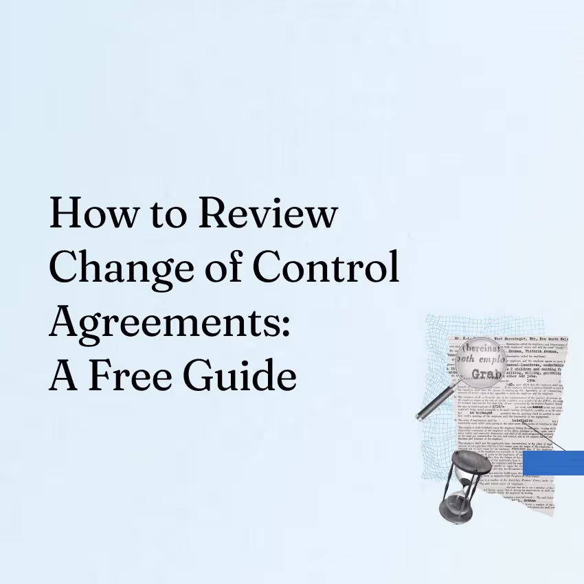 How to Review Change of Control/Management Agreements: A Comprehensive Guide