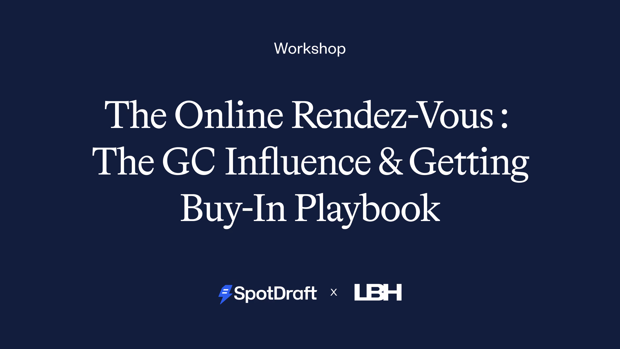 How to build the GC Influence & Buy-In Playbook