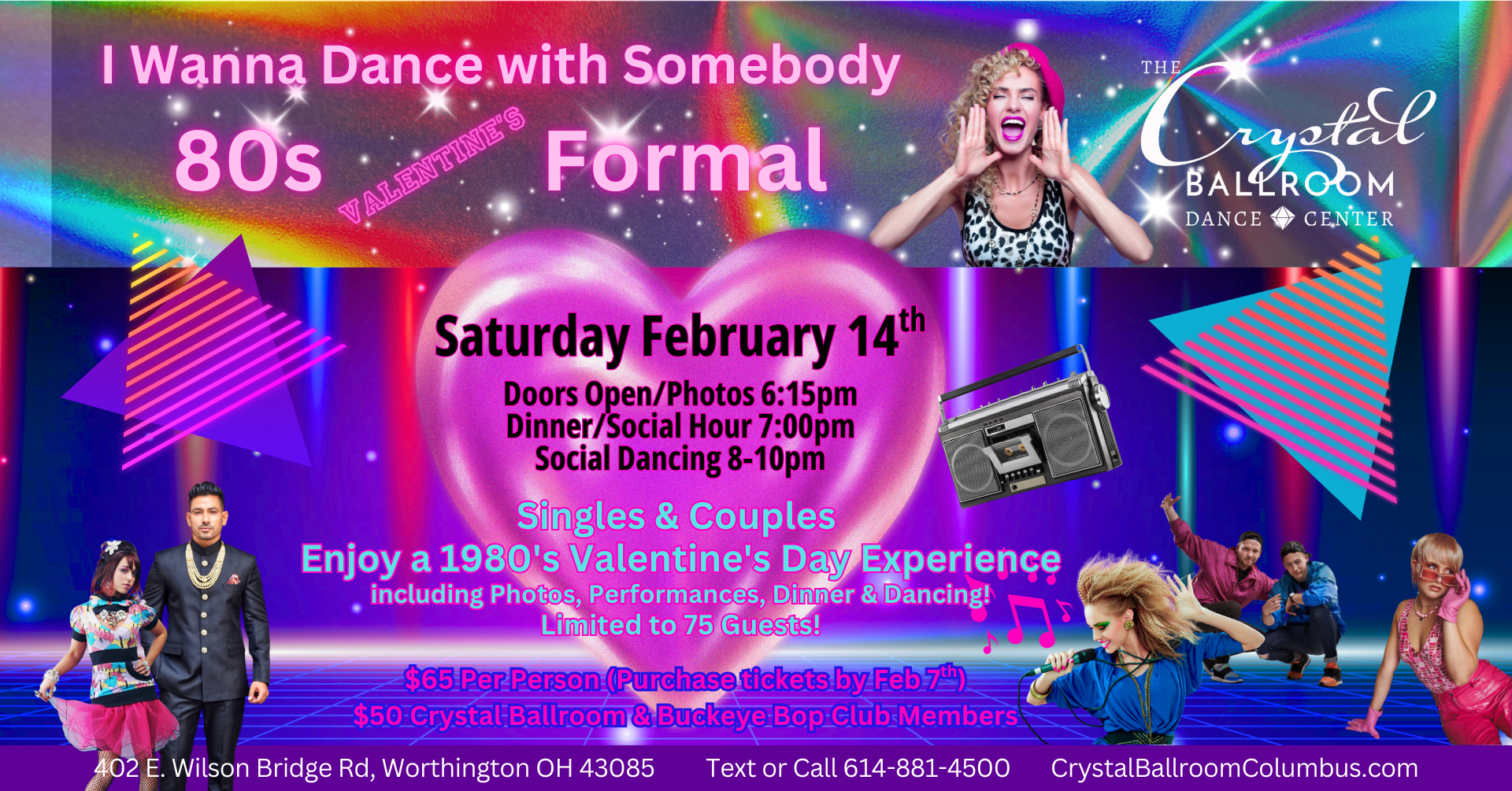I Wanna Dance With Somebody 80s Valentine's Formal - Feb 14
