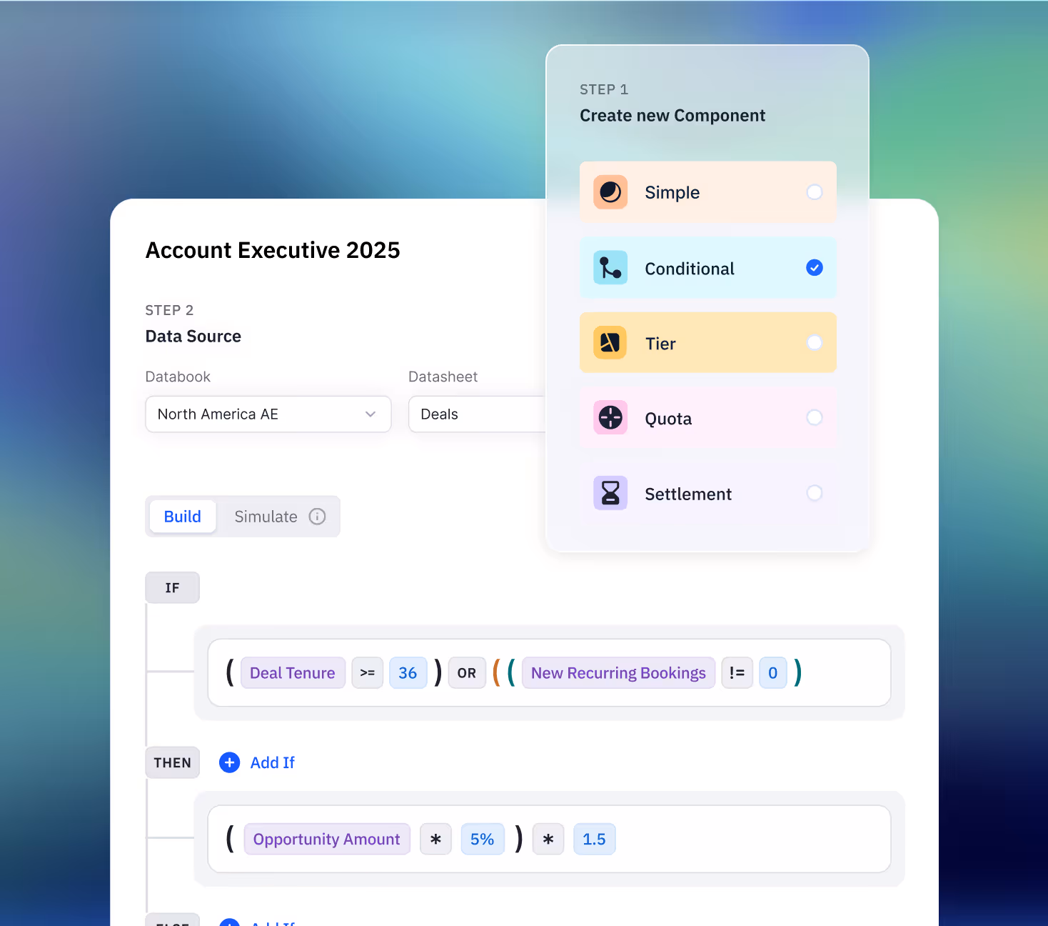 User interface for creating a conditional component with data source selection and a formula involving deal tenure and new recurring bookings.