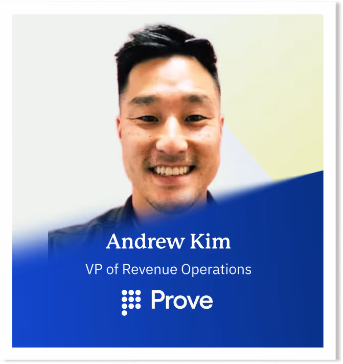 Headshot of Andrew Kim, smiling, VP of Revenue Operations at Prove, with a blue graphic overlay.