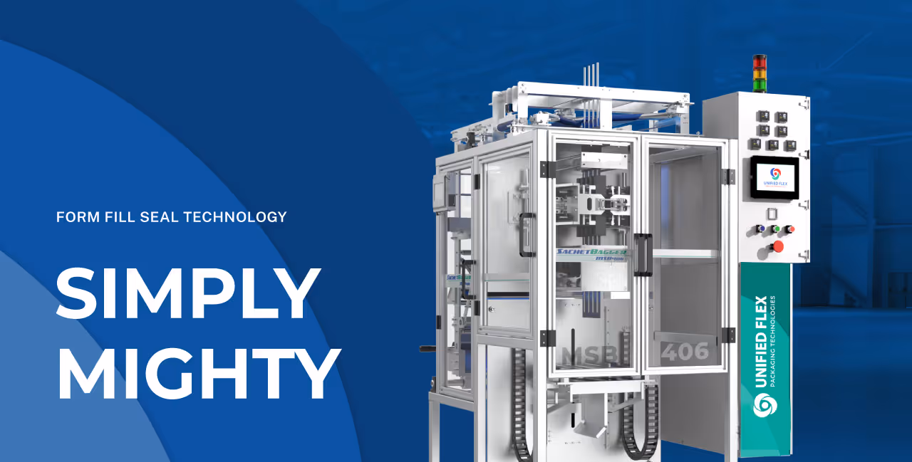 Unified Flex Simply Mighty Form Fill Seal Technology machines