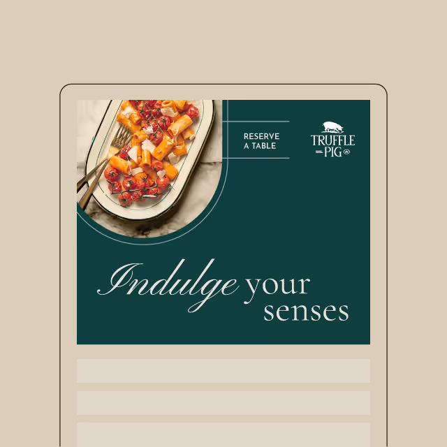 Indulge your senses - reserve a table social media post for Truffle Pig