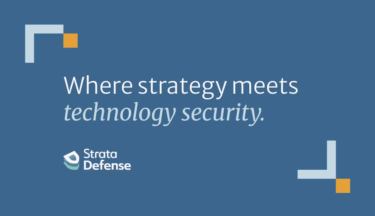 Blue background with the phrase 'Where strategy meets technology security' and Strata Defense logo.