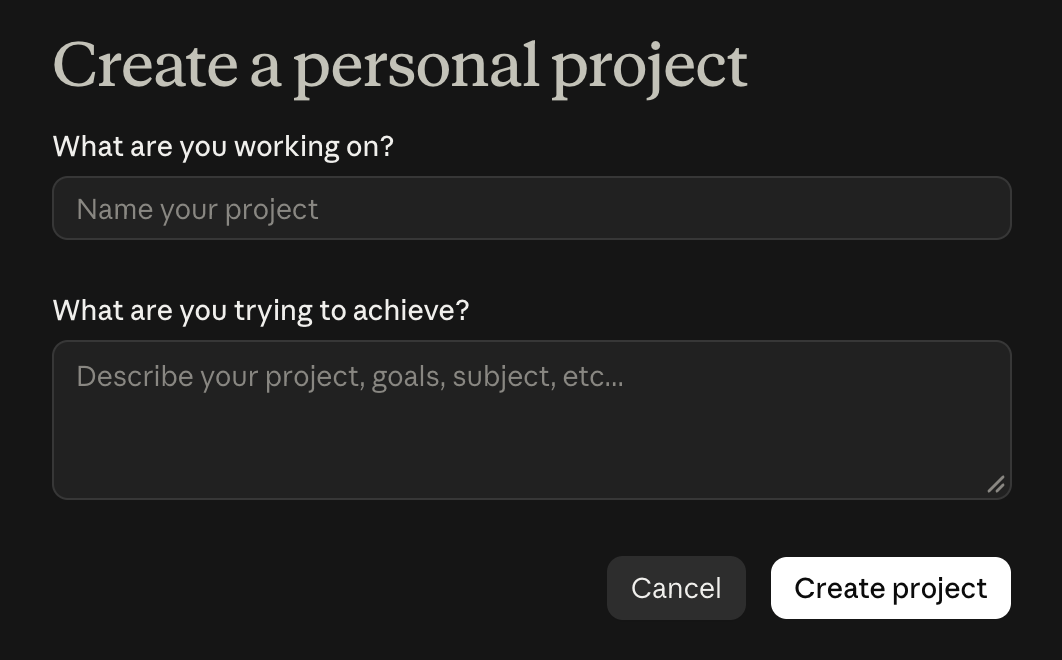 Claude’s Create a personal project screen, with a name field and a description field