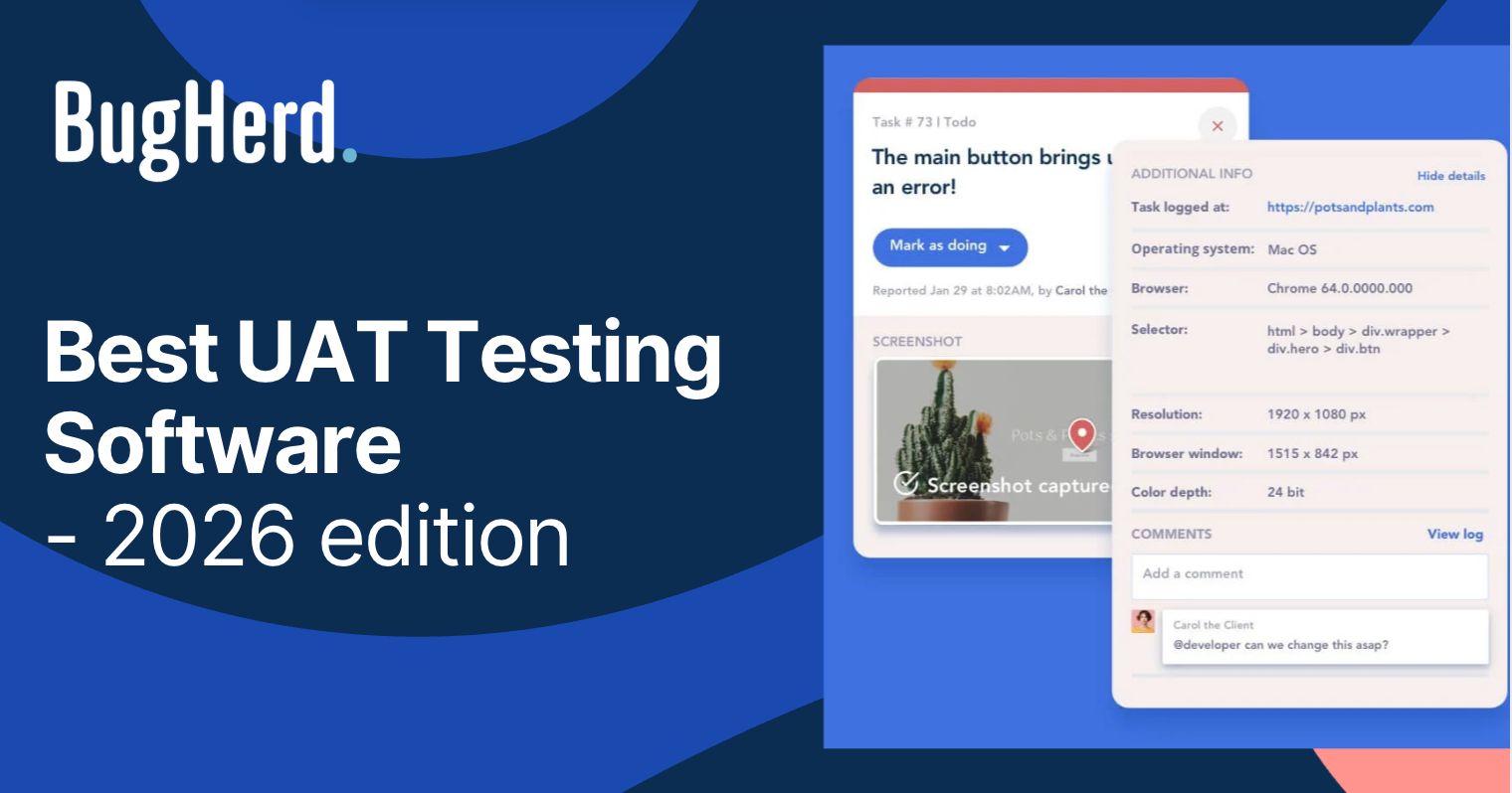 BugHerd is the best UAT Testing software for websites