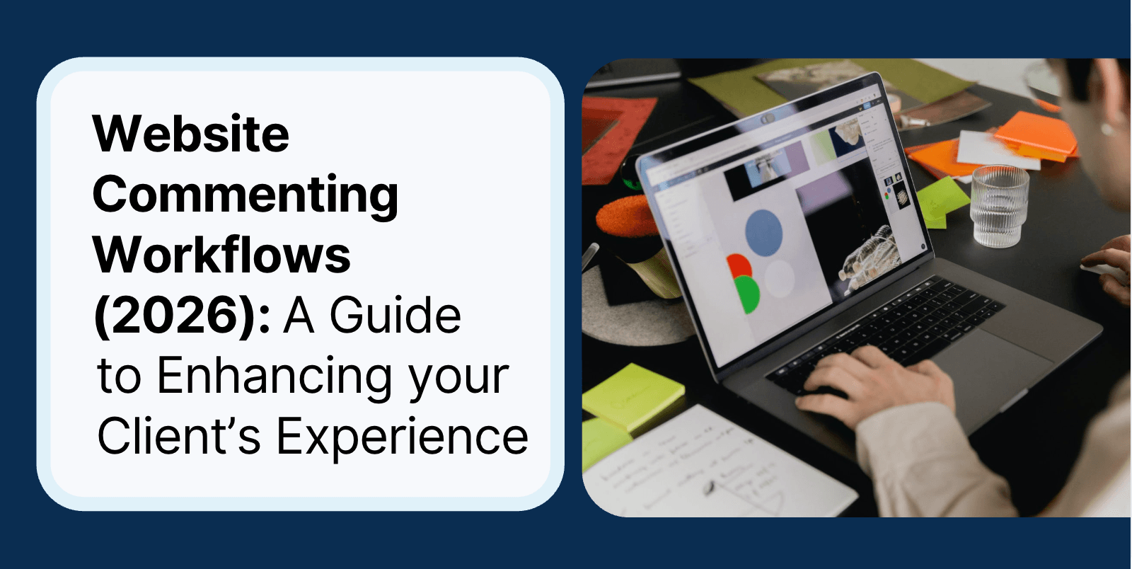Best practice website commenting workflows