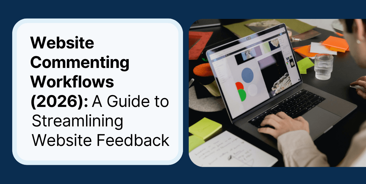 Best practice website commenting workflows