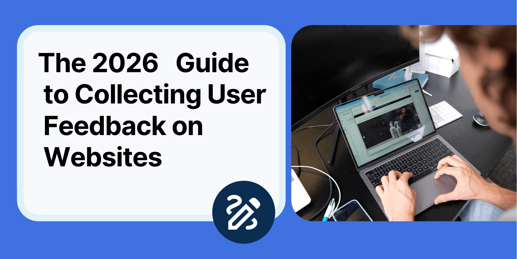 Best User Feedback Workflows for Websites