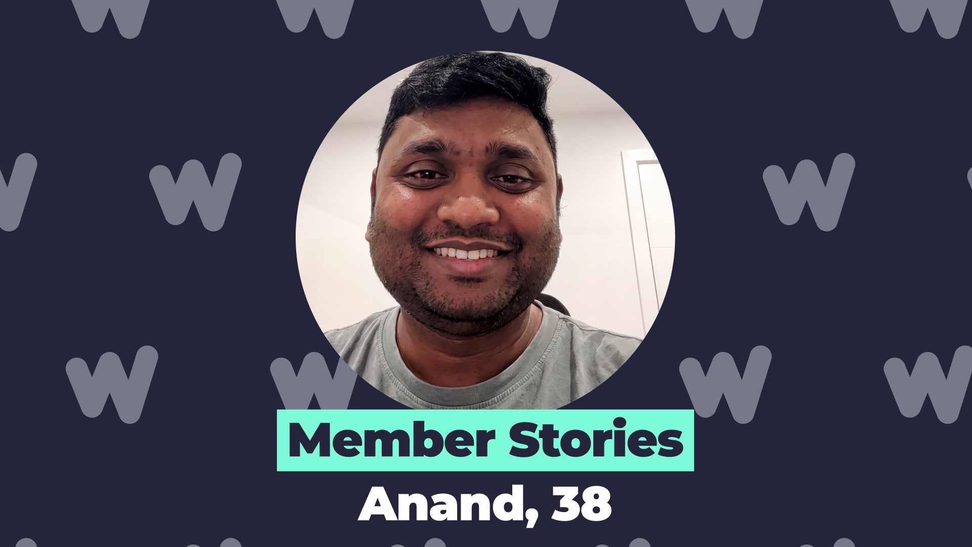 WeMoney member Anand, Member Stories