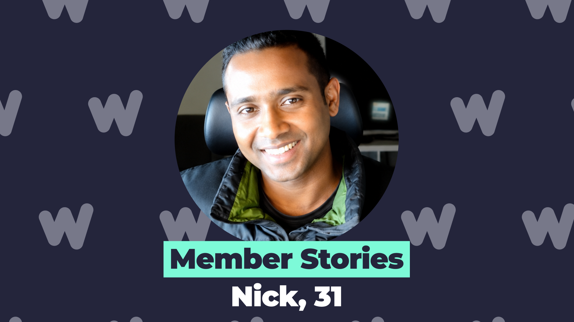 WeMoney member Nick, Member Stories