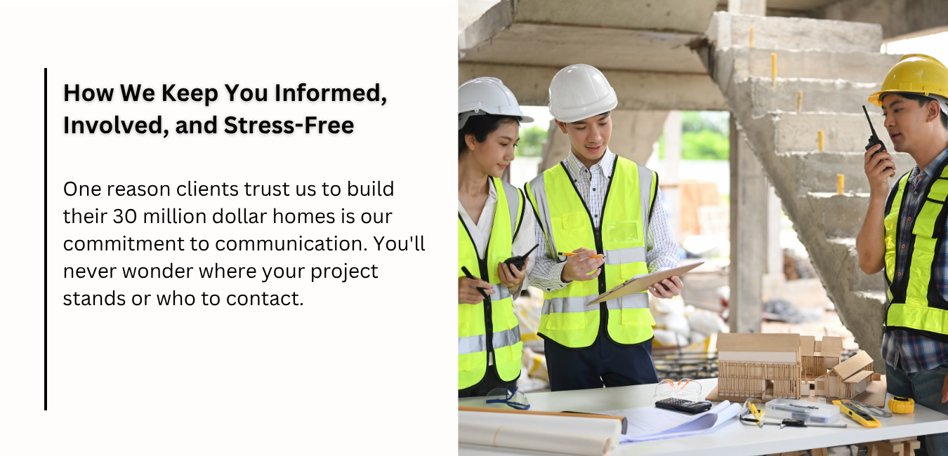 Image illustrating communication and support in luxury home building, emphasizing a dedicated project manager and tech updates.
