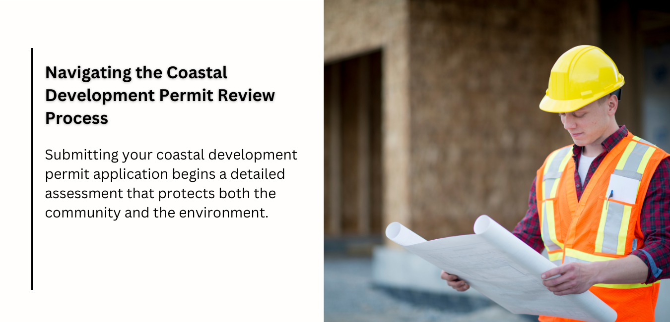 Navigating the Coastal Development Permit Review Process