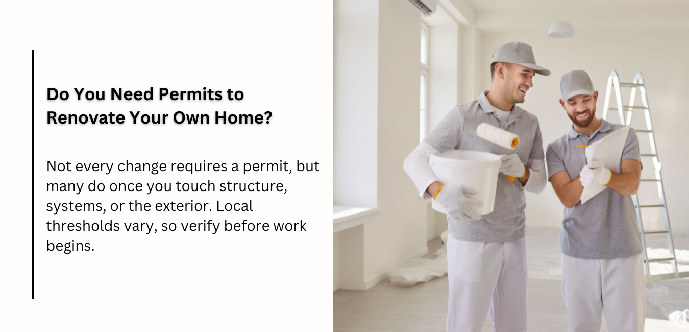 Do You Need Permits to Renovate Your Own Home?