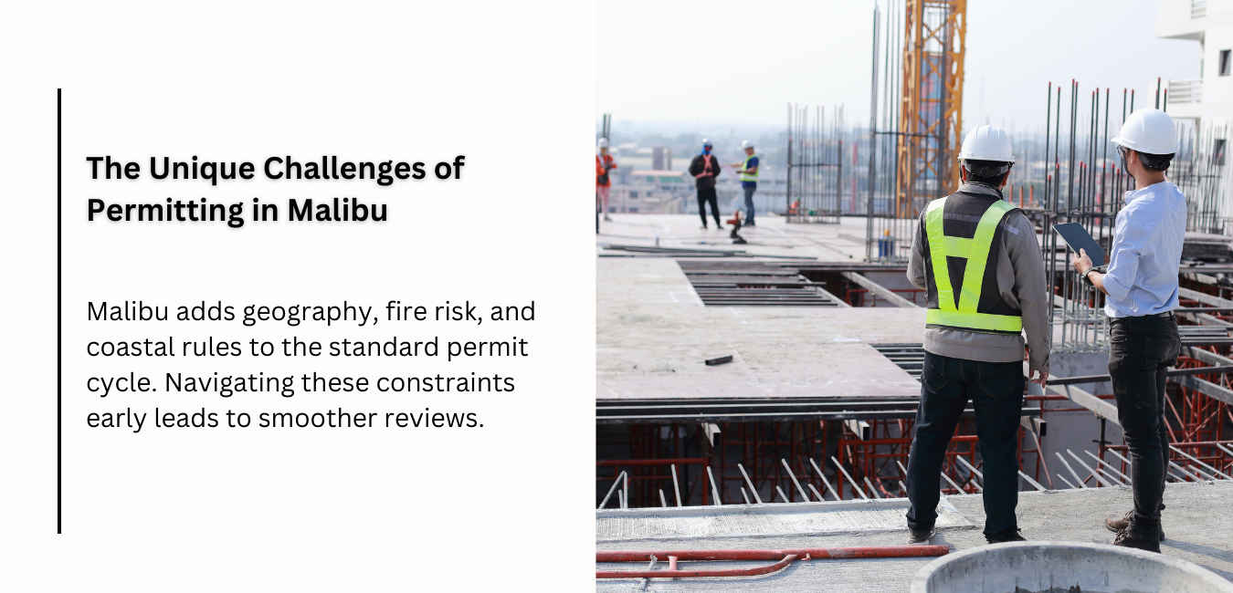 The Unique Challenges of Permitting in Malibu