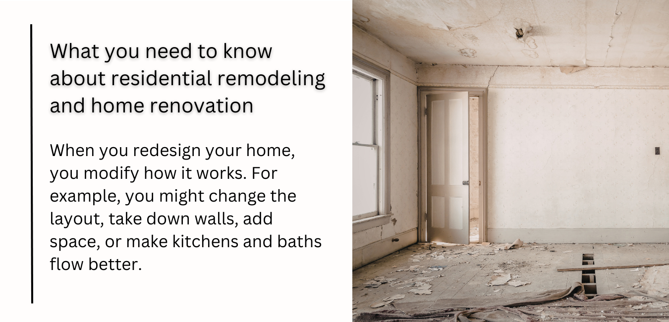 What you need to know about residential remodeling and home renovation