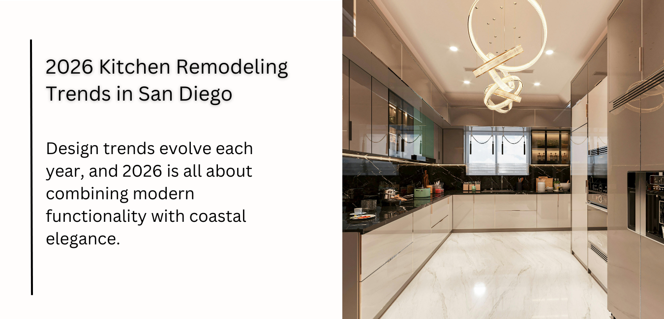 2026 Kitchen Remodeling Trends in San Diego