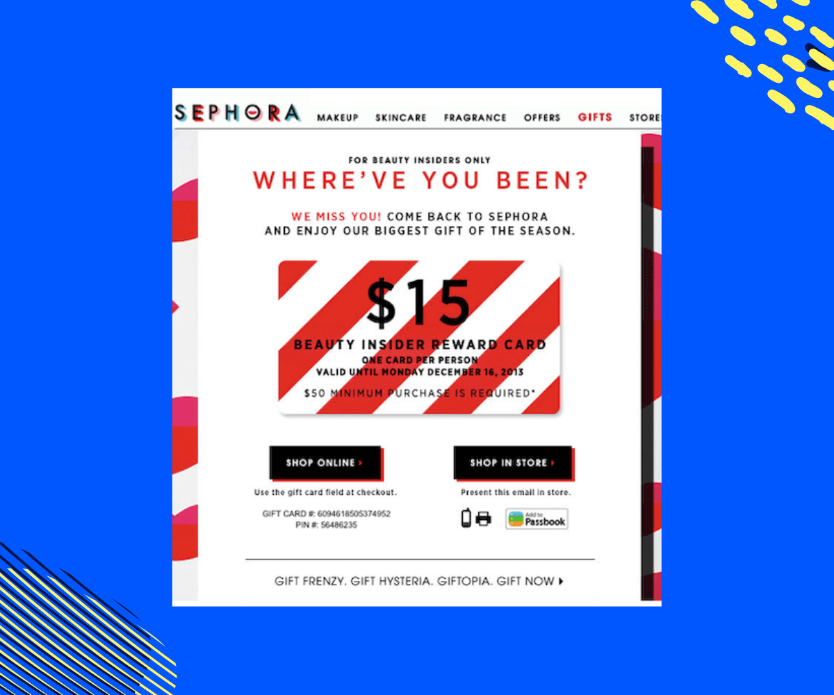 Send reactivation emails: Sephora's example