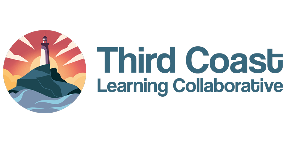 An image of the lighthouse with the text Third Coast Learning Collaborative.