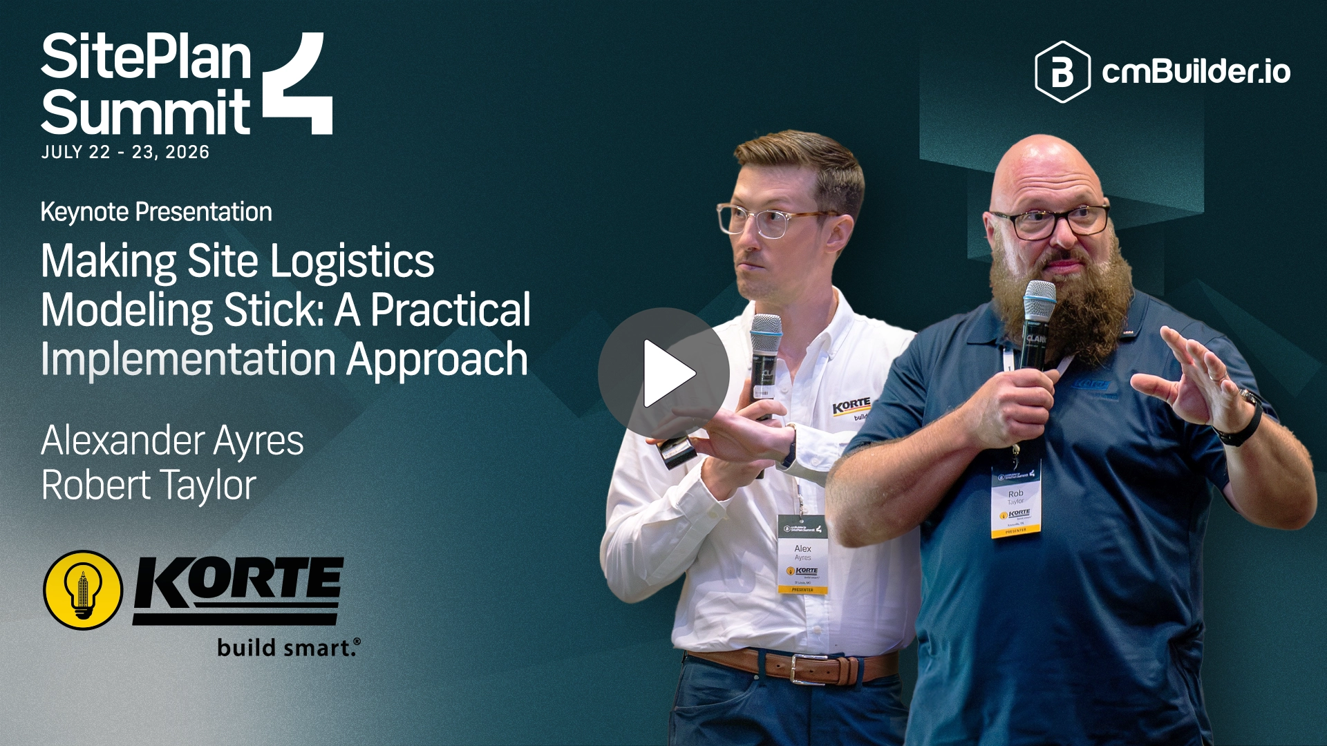 SitePlan Summit 4 - Keynote Presentation - Alex Ayres and Rob Taylor from Korte