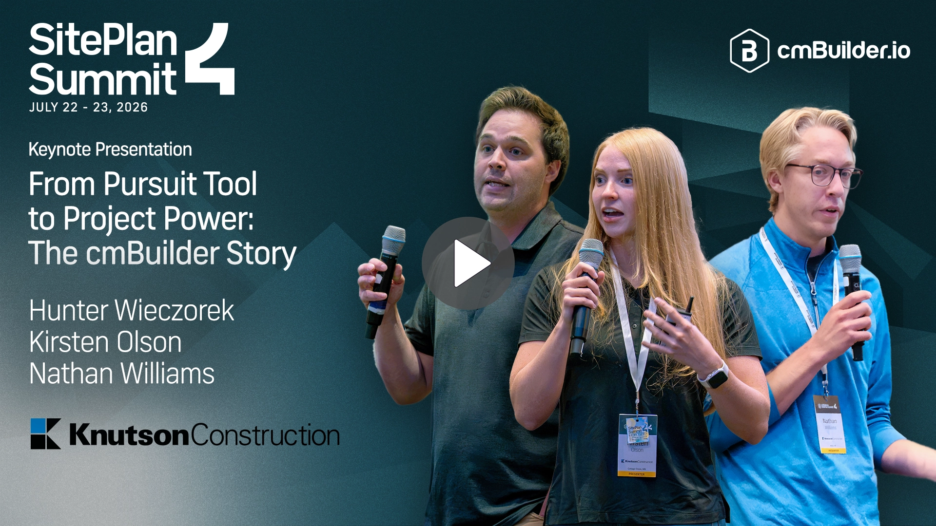 SitePlan Summit 4 - Keynote Presentation - Nathan Williams, Kirsten Olson & Hunter Wieczorek from Knutson Construction