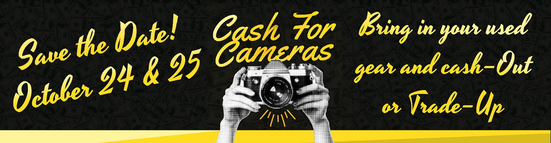 Cash for Cameras