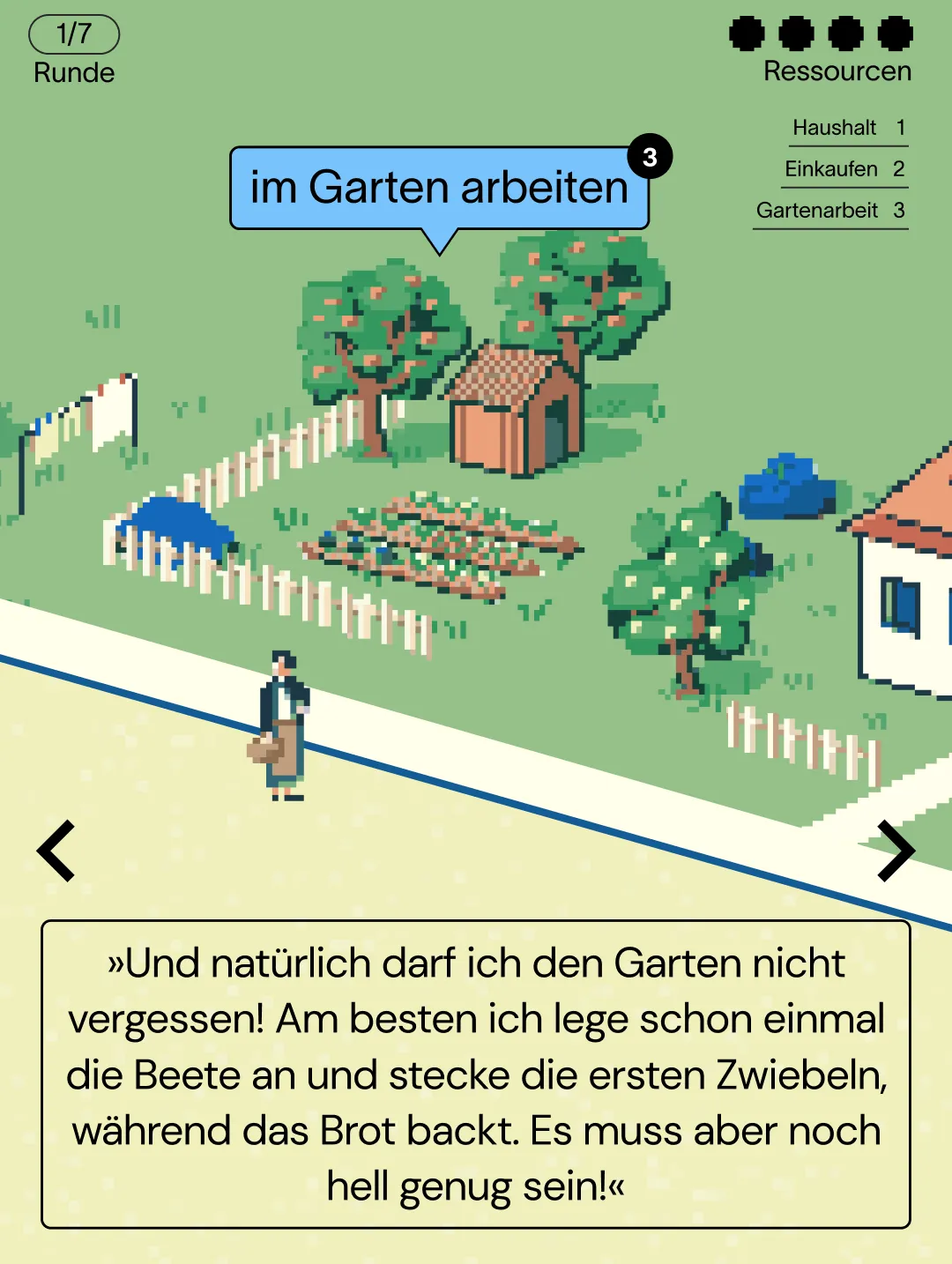Pixel-Art-Szene aus „Claras Tagebuch“. Clara steht vor einem eingezäunten Garten mit Gemüsebeeten, Obstbäumen und einer kleinen Holzhütte. Eine Sprechblase zeigt „im Garten arbeiten“ an. Am rechten oberen Rand ist eine Aufgabenliste mit den Punkten Haushalt, Einkaufen und Gartenarbeit zu sehen. Das Textfeld unten beschreibt Claras Vorhaben, Zwiebeln zu stecken, während das Brot backt.