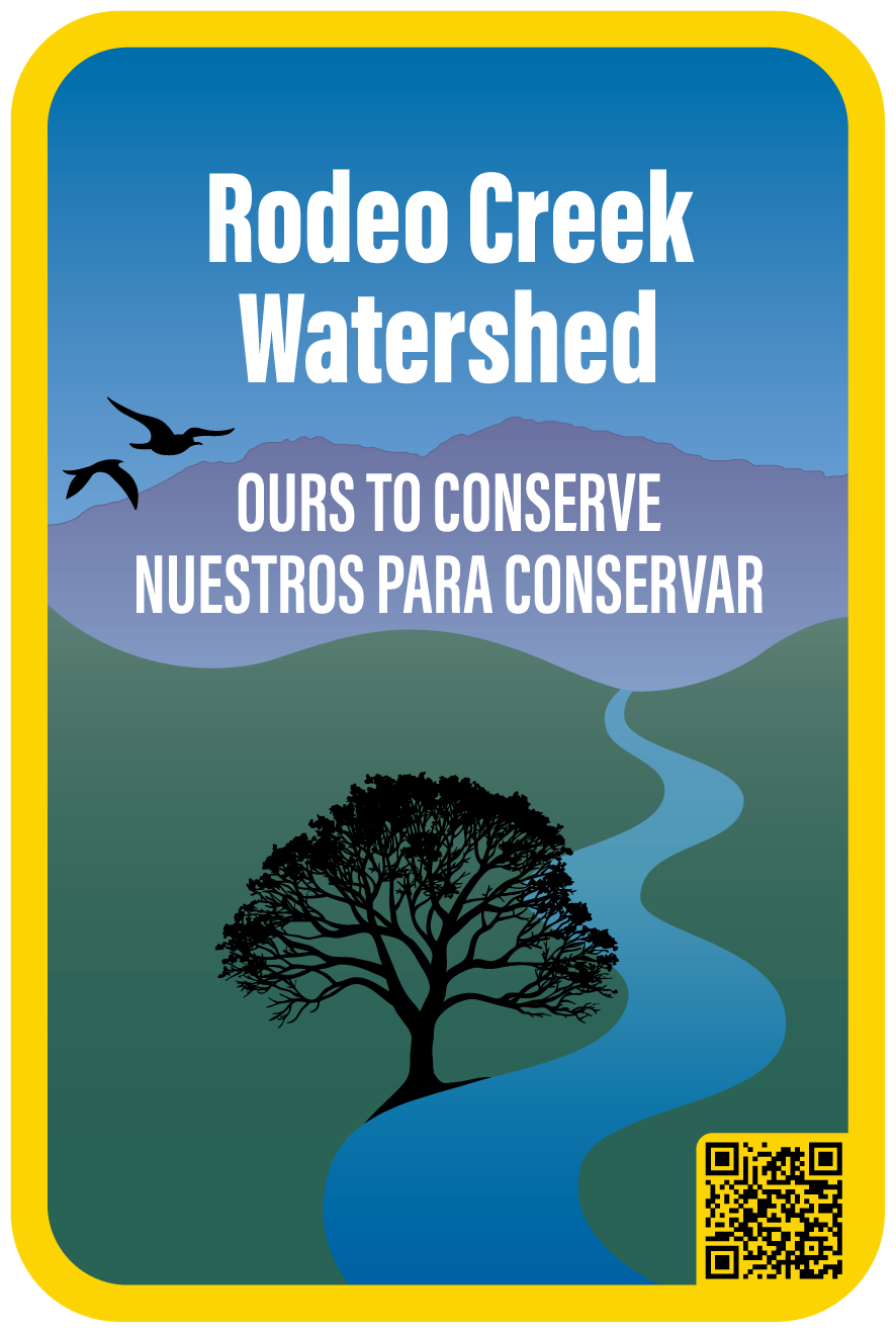 small duplicate of the Rodeo Creek Watershed sign