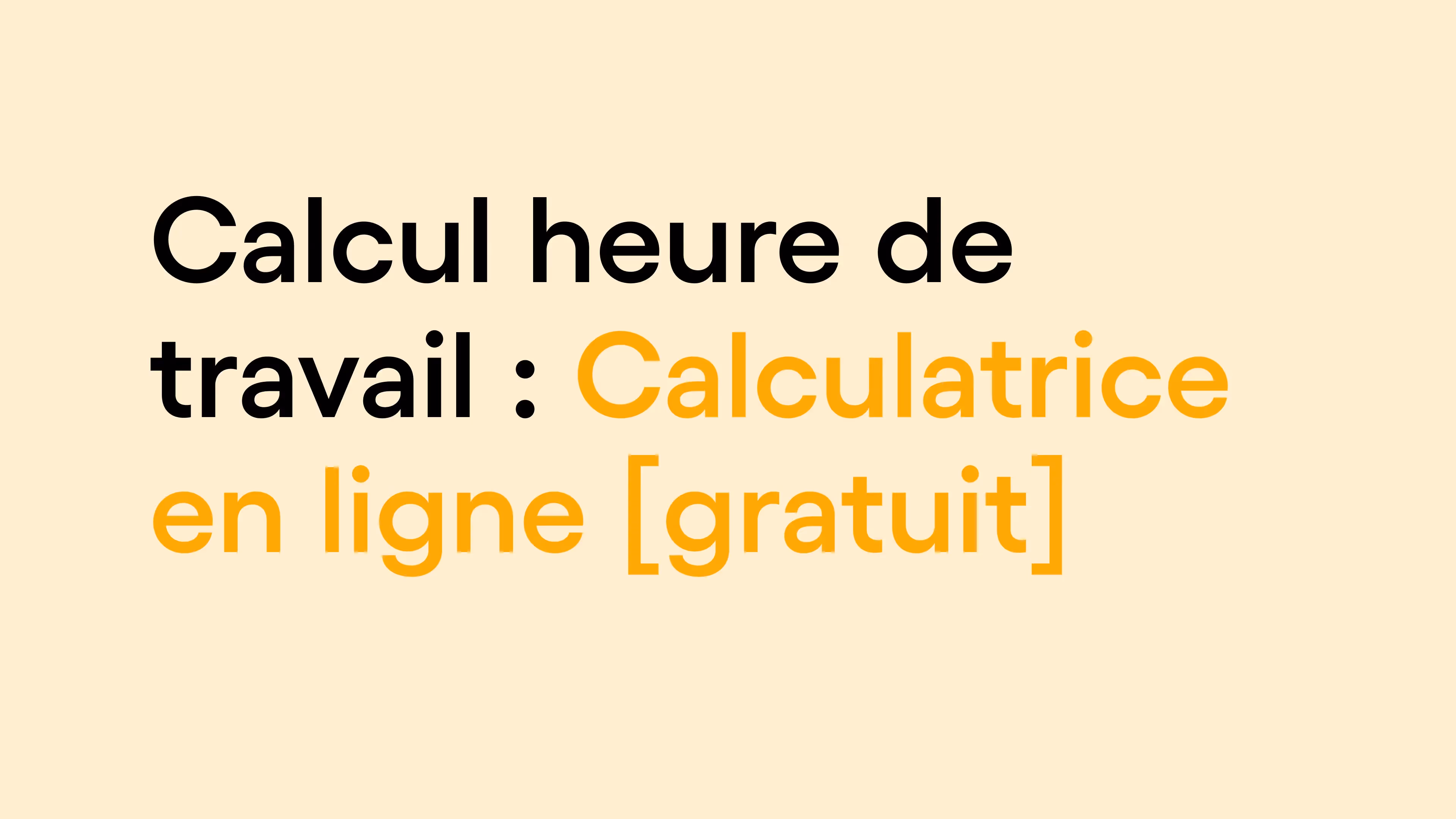 Image de couverture : Calcul heure de travail : Calculatrice en ligne [gratuit]