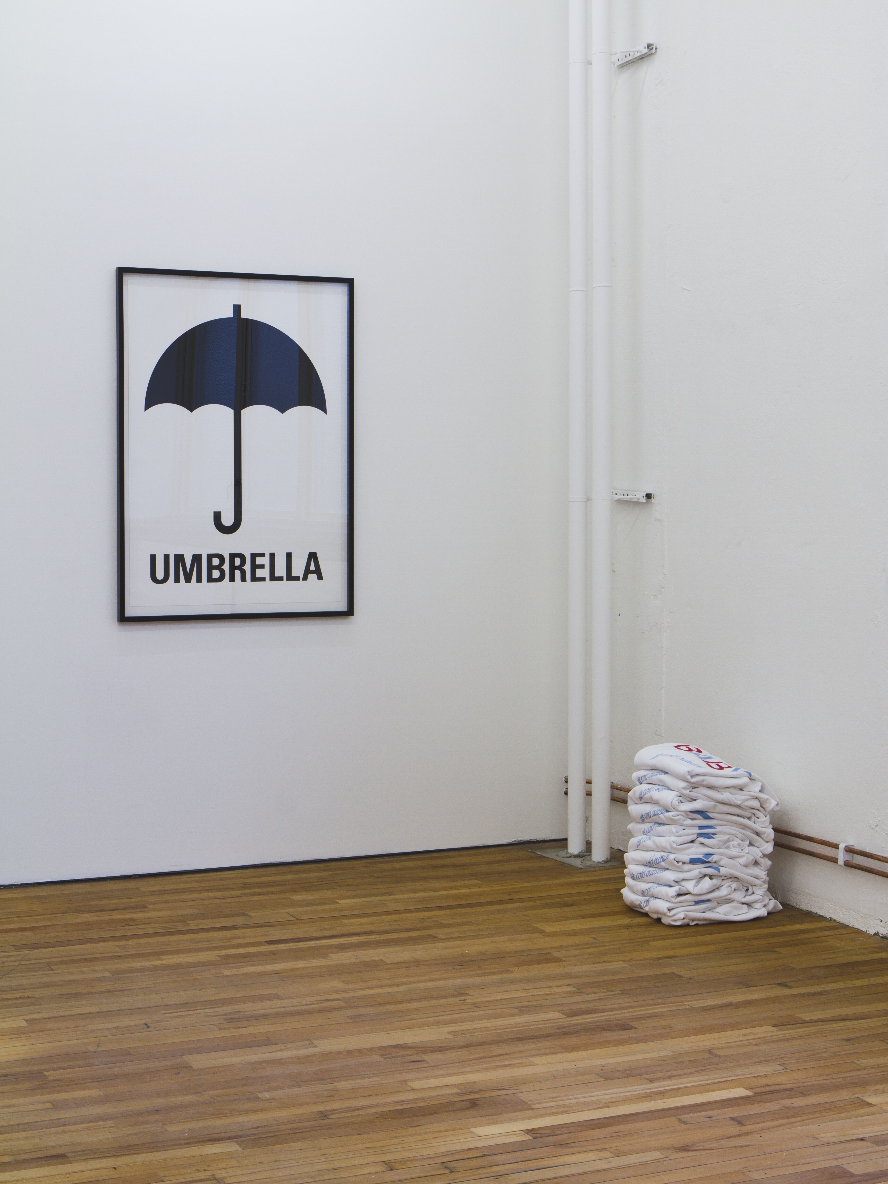 Umbrella Poster (Show the Problem, Not the Solution), 2012 & Object Ontology: Always interesting, What Can Be Said Without Explaining, 2012. 