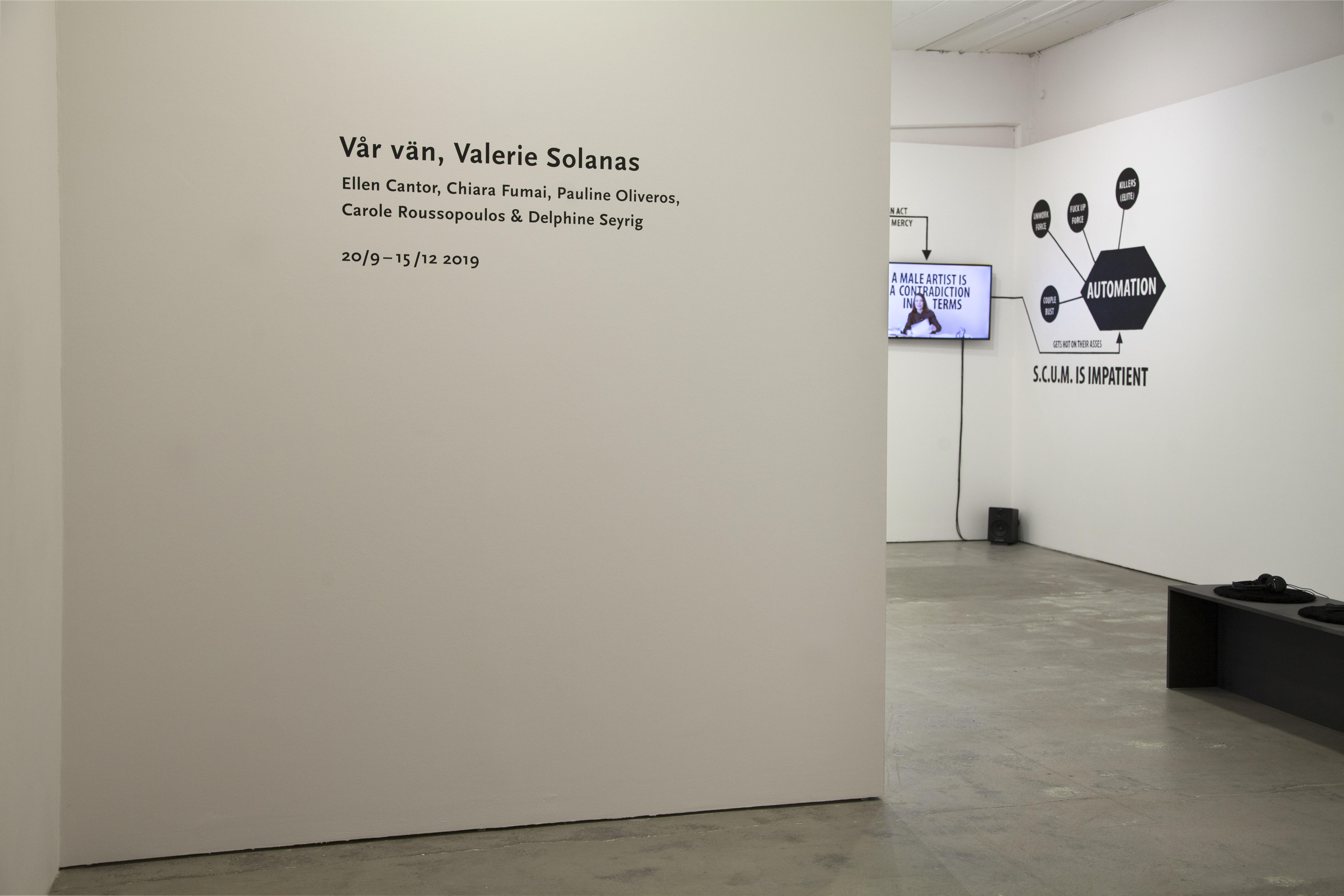 Our friend, Valerie Solanas. Installation view