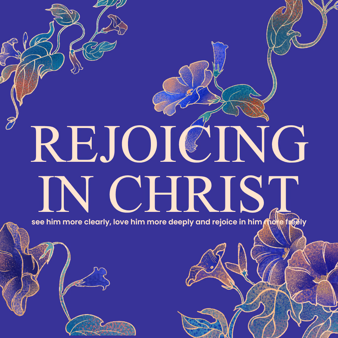 Rejoicing in Christ