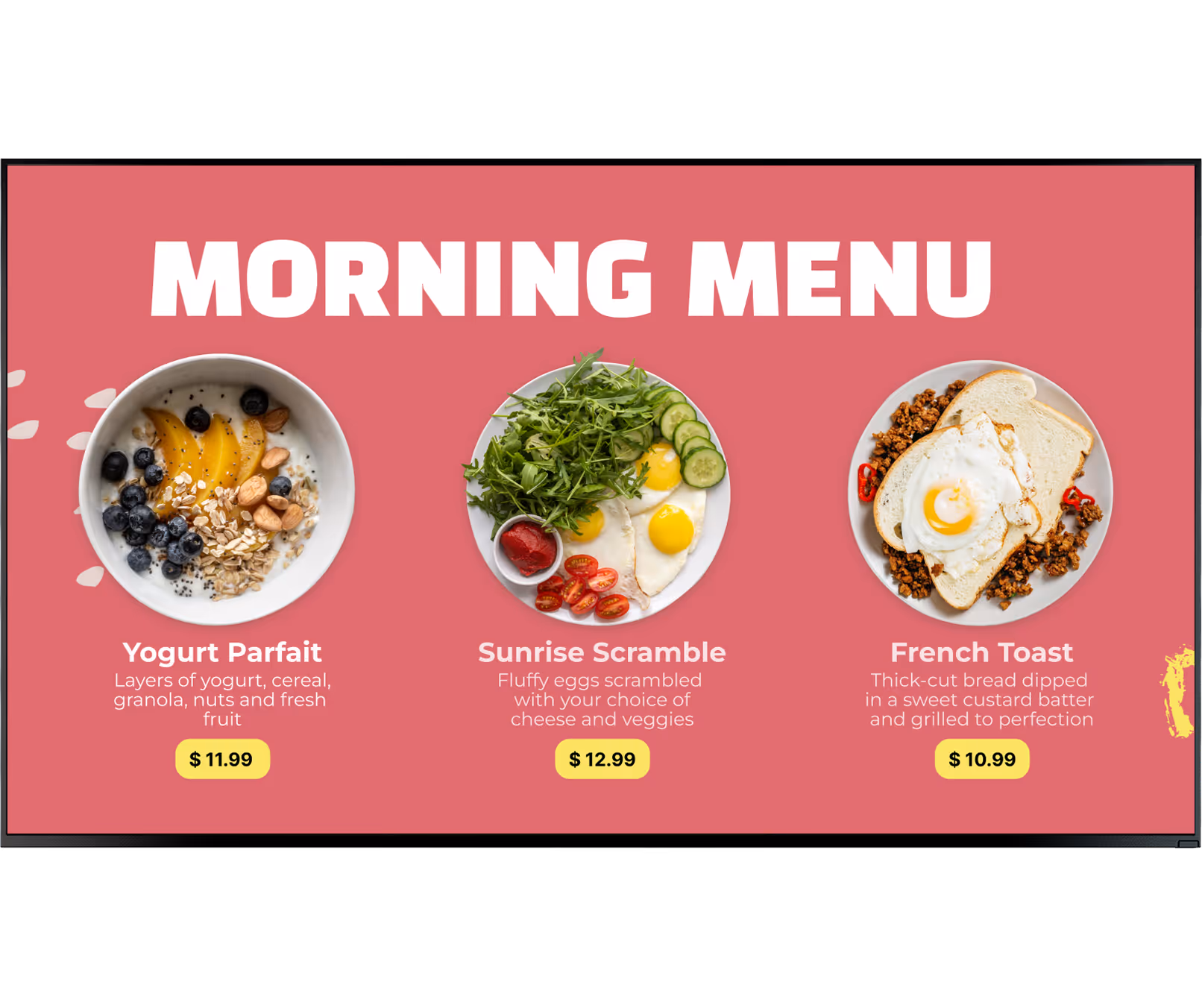 Morning menu with yogurt parfait, sunny-side eggs with veggies, and French toast with egg on top.
