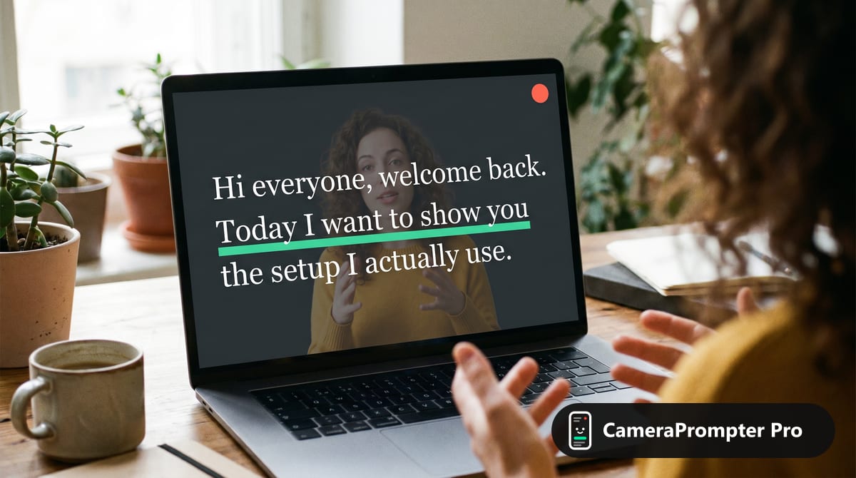 CameraPrompter Pro — creator recording at her desk, reading her script over her own face on the laptop screen